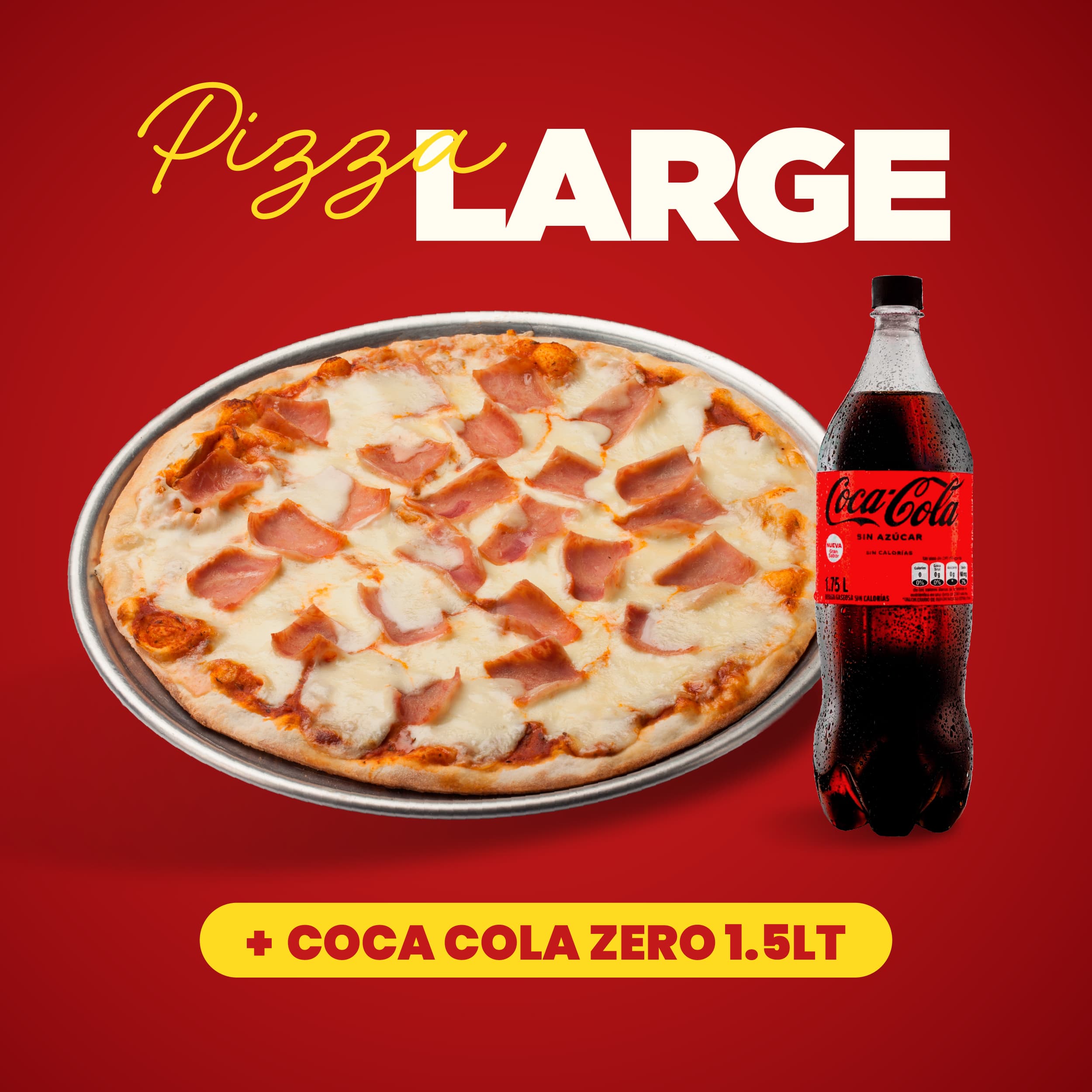 Pizza large + Coca-Cola